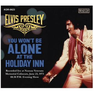 Elvis Presley – You Won’t Be Alone At The Holiday Inn Nassau 1973 – CD PRE ORDER